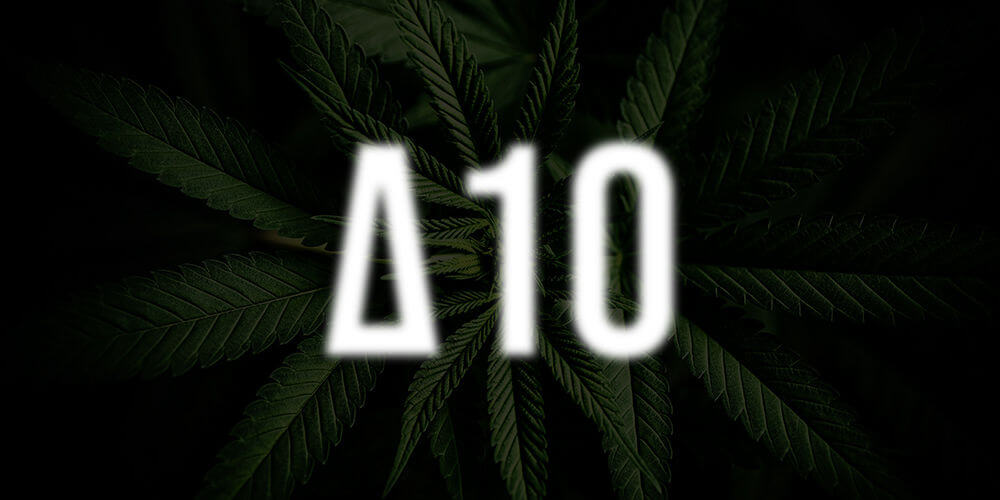 Delta 10 THC