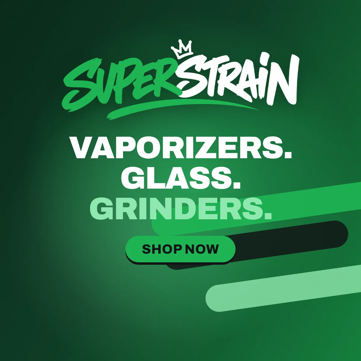 Superstrain – shop vaporizers, glass and grinders